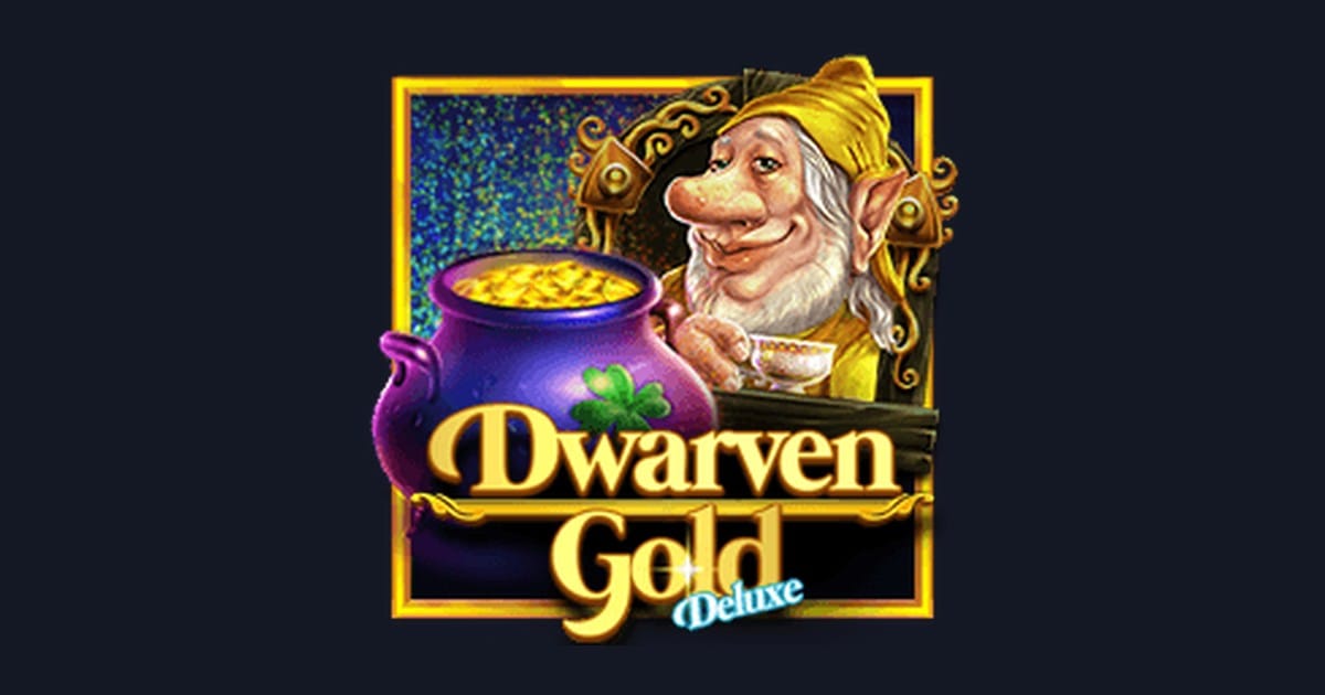 Panduan Tips Pola Maxwin Slot Dwarven Gold Deluxe dari Pragmatic Play