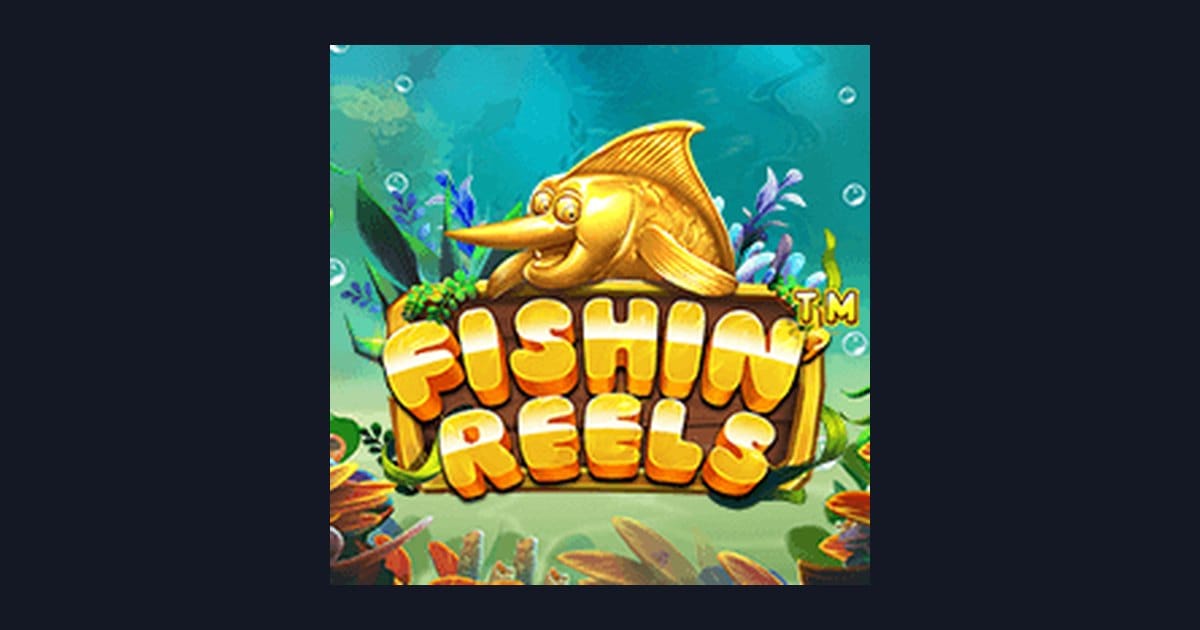 Raih Bonus New Member dan Menangkan di Slot Fishin Reels Pragmatic Play