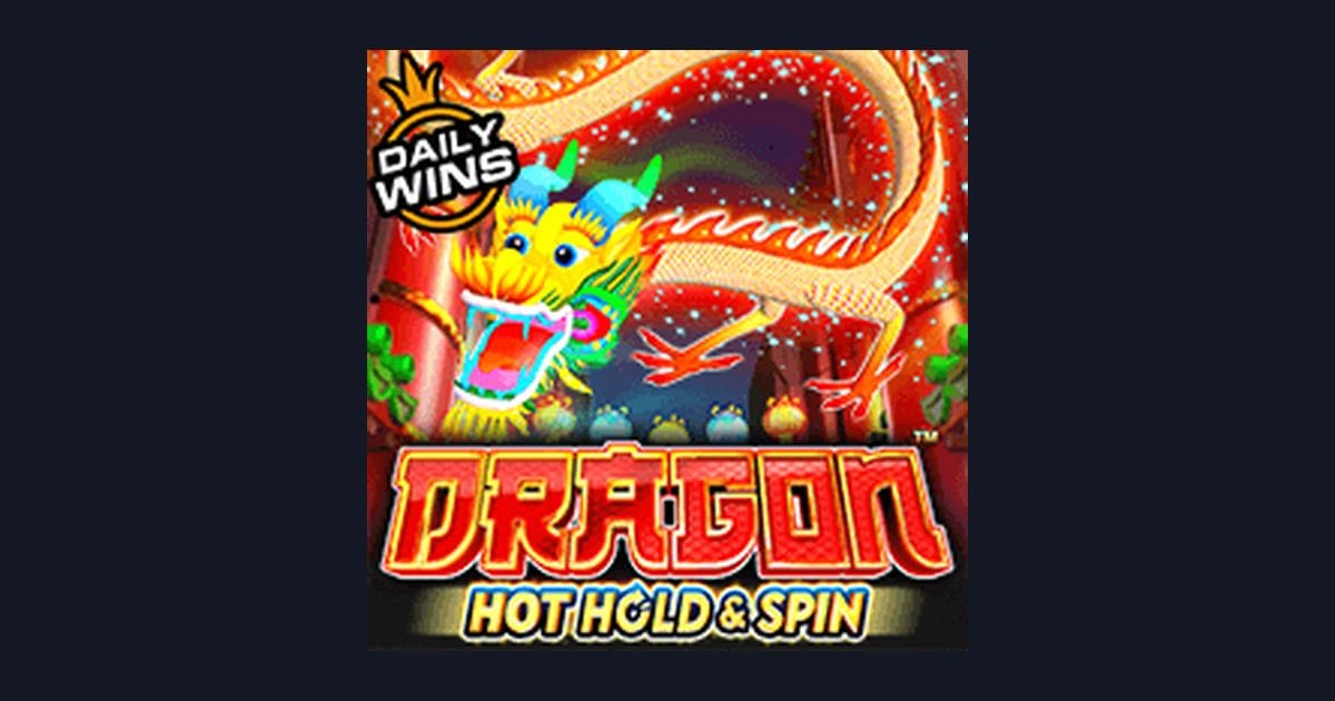 Rasakan Sensasi Freespin & Scatter Hoki di Dragon Hot Hold and Spin