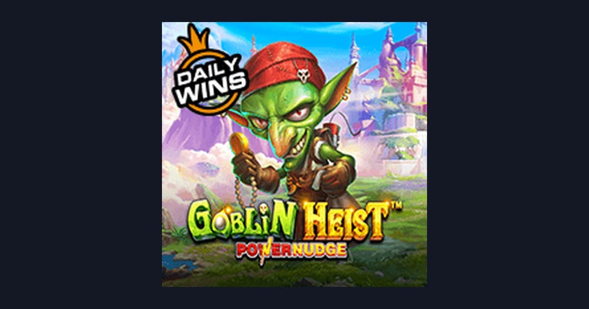 Strategi Main Goblin Heist Powernudge, Slot Anti Boncos dari Pragmatic Play