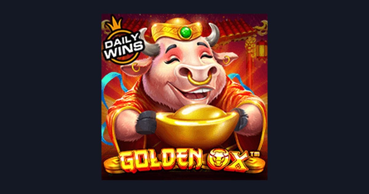 Strategi dan Tips Pola Maxwin di Slot Golden Ox dari Pragmatic Play